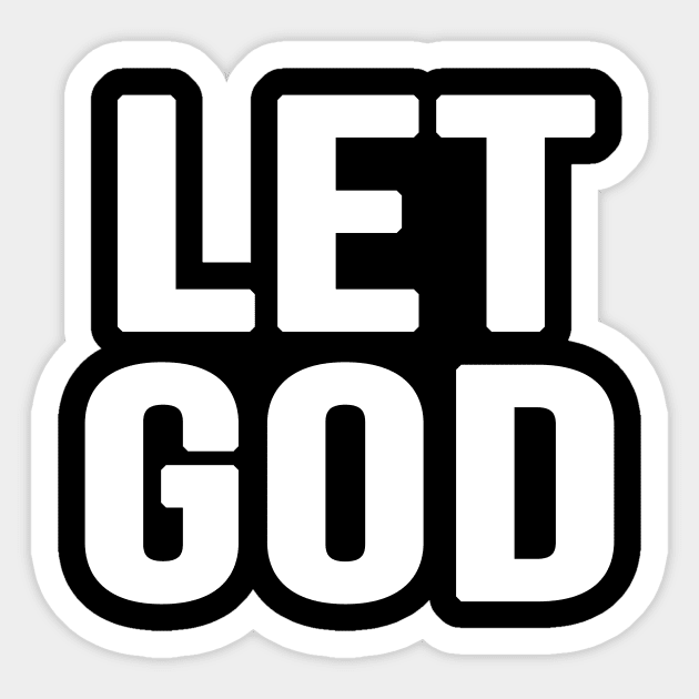 Let God Sticker by nhatlong0605
